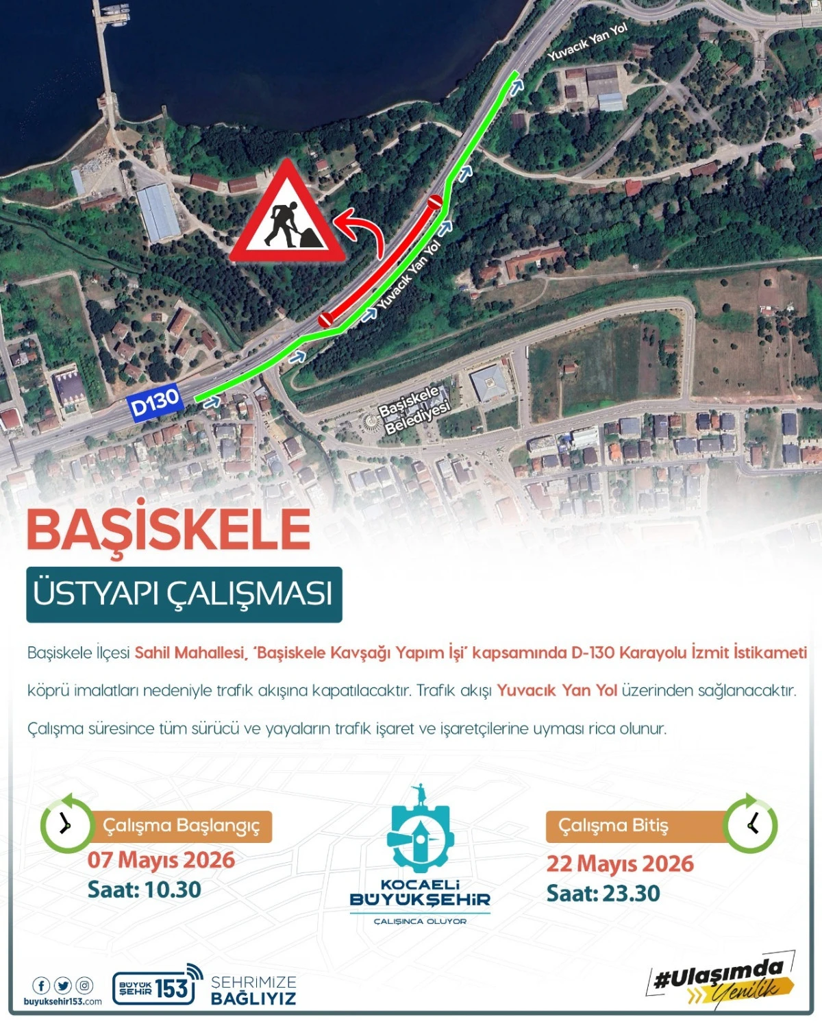 D-130 İZMİT İSTİKAMETİ 22 MAYIS&rsquo;A KADAR TRAFİĞE KAPALI