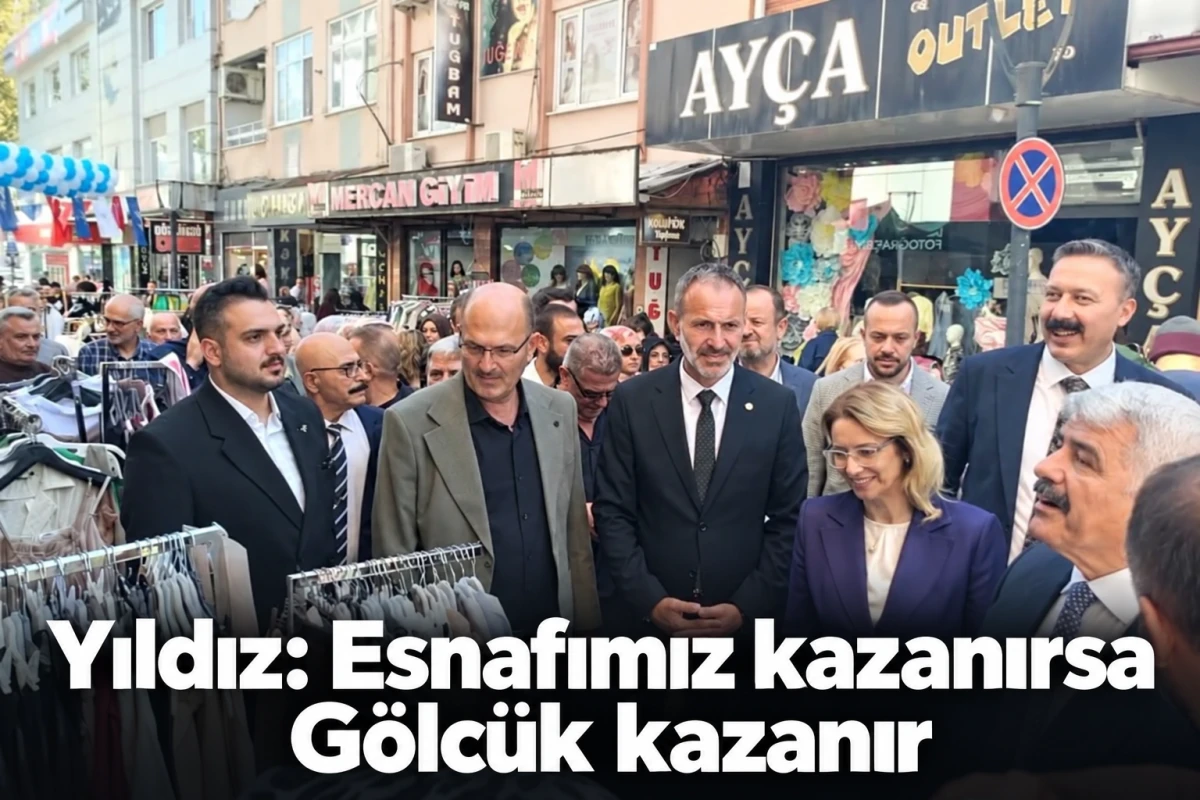 &ldquo;Esnafımız kazanırsa G&ouml;lc&uuml;k kazanır&rdquo;